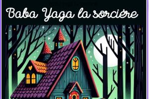 photo Baba Yaga La sorcière