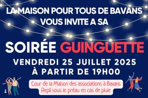 photo Soirée Guinguette de la Maison Pour Tous de Bavans, Vendredi 25 Juillet 2025 19h - 00h30