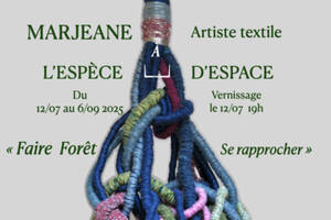 photo Faire FORÊT : Marjeane, l'artiste textile expose À L'ESPÈCE D'ESPACE