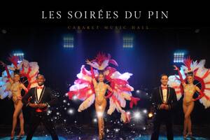 photo Repas spectacle - Cabaret Les Soirées du Pin