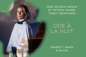 photo Ode à la nuit avec Élodie Vignon et Patrick Favre-Tissot-Bonvoisin