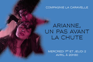 photo Arianne, un pas avant la chute - Compagnie la Caravelle