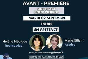 photo Avant première Une place pour Pierrot