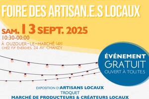 photo Foire des artisan.e.s locaux le 13 septembre à Ouzouer-le-Marché (41)