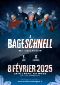 Trail blanc la Bageschnell