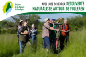 photo Avec José Scherrer - Découverte naturaliste autour de Fulleren