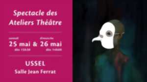 Spectacles des Ateliers Théâtre