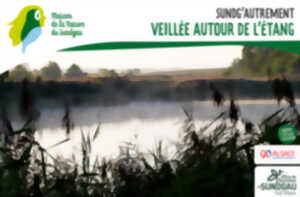 photo Sundg'autrement - Veillée autour de l'étang - À partir de 6 ans