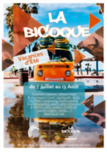 photo Les Vacances d'Été avec la Bicoque