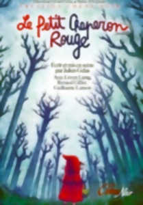 Le petit Chaperon Rouge
