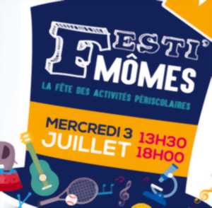 FESTI'MÔMES