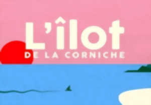L'îlot de la Corniche