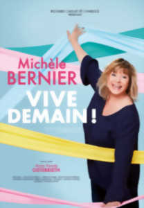 MICHELE BERNIER - VIVE DEMAIN