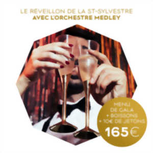 Le réveillon de la St Sylvestre avec l'orchestre Medley