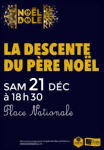 NOËL À DOLE - DESCENTE DU PÈRE NOËL