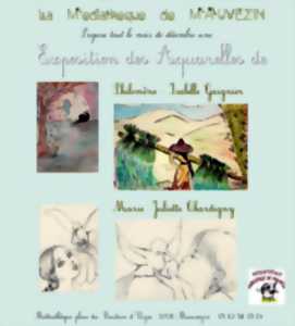 EXPOSITION D'ISABELLE GAIGNIER ET MARIE-JULIETTE CHARDIGNY