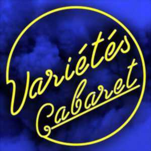 Dîner-Spectacle par la troupe Variétés Cabaret