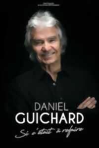 [Annulé] Concert : Daniel Guichard
