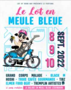 Festival Le Lot en Meules Bleues