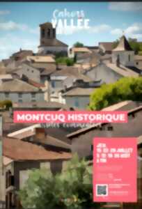 Visite Guidée : Montcuq historique