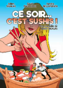CE SOIR... C'EST SUSHIS !