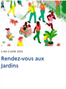 Rendez-vous aux jardins : 