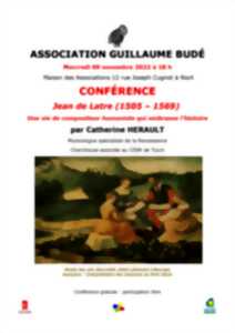 Conférence « Parcours de vie de deux humanistes : Guillaume BUDÉ et Jacques AMYOT »