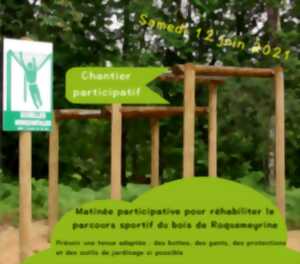 photo Chantier Participatif : Un Coup de Neuf pour le Parcours Santé de Laumel / Roquemeyrine !