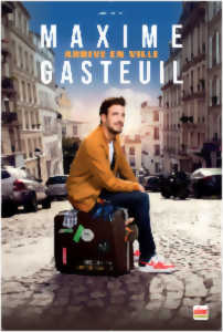 photo MAXIME GASTEUIL ARRIVE EN VILLE