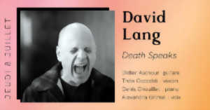 photo DAVID LANG - DEATH SPEAKS