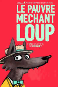 photo LE PAUVRE MECHANT LOUP