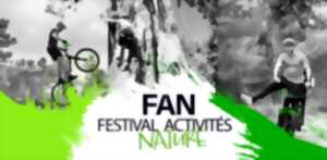 FESTIVAL DES ACTIVITÉS DE NATURE – FAN
