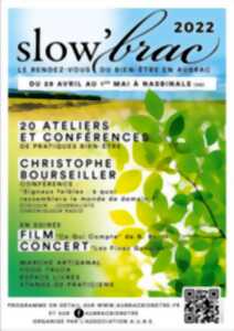 FESTIVAL DU BIEN ETRE - SLOW'BRAC