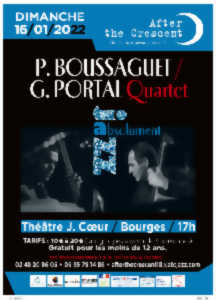 photo After the Crescent : Pierre Boussaguet / Géraud Portal  Quartet   The Bear on the wild Boar