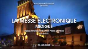 photo La Messe Électronique - Mézigue