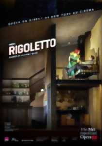 photo Rigoletto - Retransmission du Metropolitan Opera New York