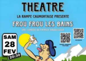 photo Frou-Frou les Bains – La Rampe Caumontoise
