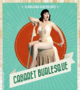 photo Le Troyes Fois Plus - Le Cabaret Burlesque