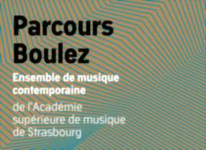 photo Parcours Boulez