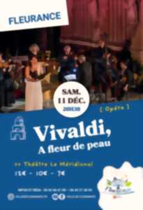 photo VIVALDI, A FLEUR DE PEAU