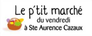 photo LE P'TIT MARCHÉ DE SAINTE AURENCE CAZAUX