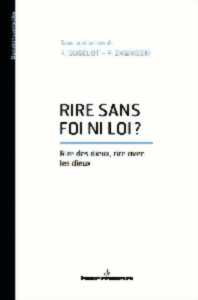 photo Conférence inaugurale :  « Rire sans foi ni loi ? »