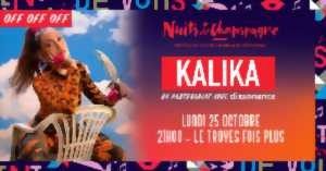 photo Festival Nuits de Champagne - OFF OFF OFF - Kalika