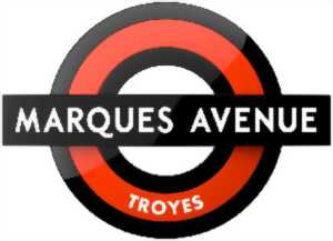 photo Ouvertures exceptionnelles - Marques Avenue Troyes