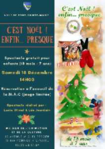 photo Spectacle pour les enfants : « C’est Noël, enfin presque »