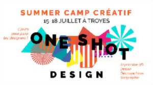 One Shot Design - Summer camp créatif !