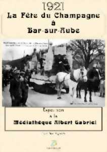 photo Exposition : la fête du Champagne à Bar-sur-Aube en 1921
