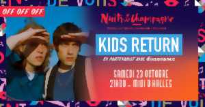 photo Festival Nuits de Champagne - OFF OFF OFF - Kids Return