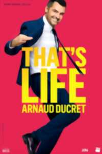 Arnaud Ducret - That's Life