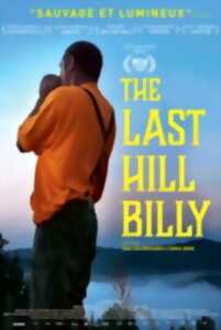 Ciné-Germoir : The last Hillbilly